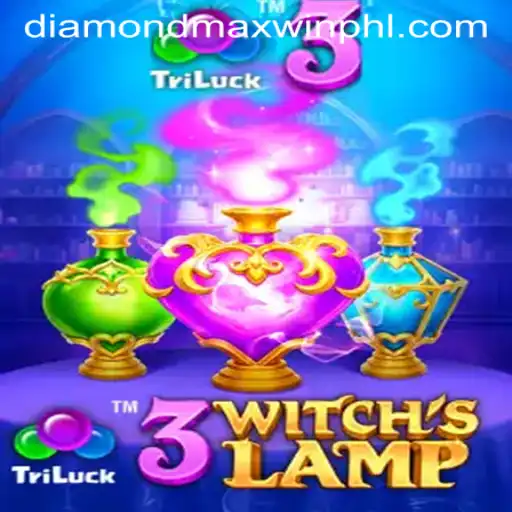 Discover the Enchantment of 3WitchsLamp: A Journey to Diamond Maxwin