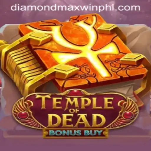 Exploring Temple of Dead Bonus Buy: Unveiling the Secrets of Diamond Maxwin