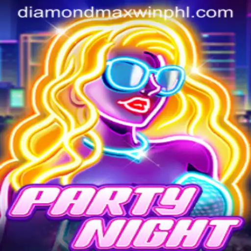 PartyNight: Your Ultimate Guide to Winning with Diamond Maxwin